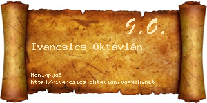 Ivancsics Oktávián névjegykártya